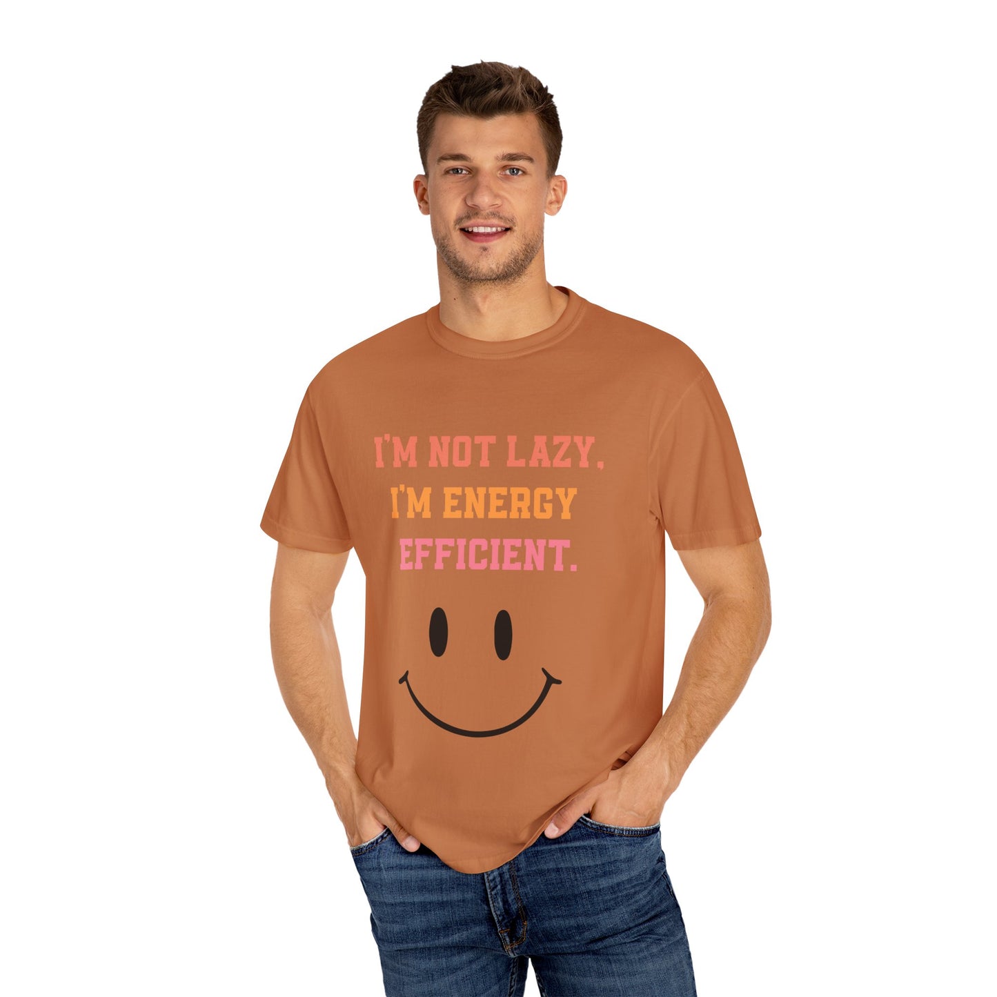 Funny Energy Efficient T-Shirt, Unisex Garment-Dyed Tee for Comfy Vibes, Great Gift for Eco Lovers, Quirky Humor Tee, Casual Wear