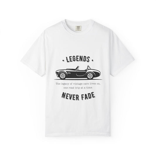 Vintage Car Lover's Unisex T-shirt - Legends Never Fade Tee, Automotive Apparel, Gift for Car Enthusiasts, Classic Car Gift, Road Trip Top