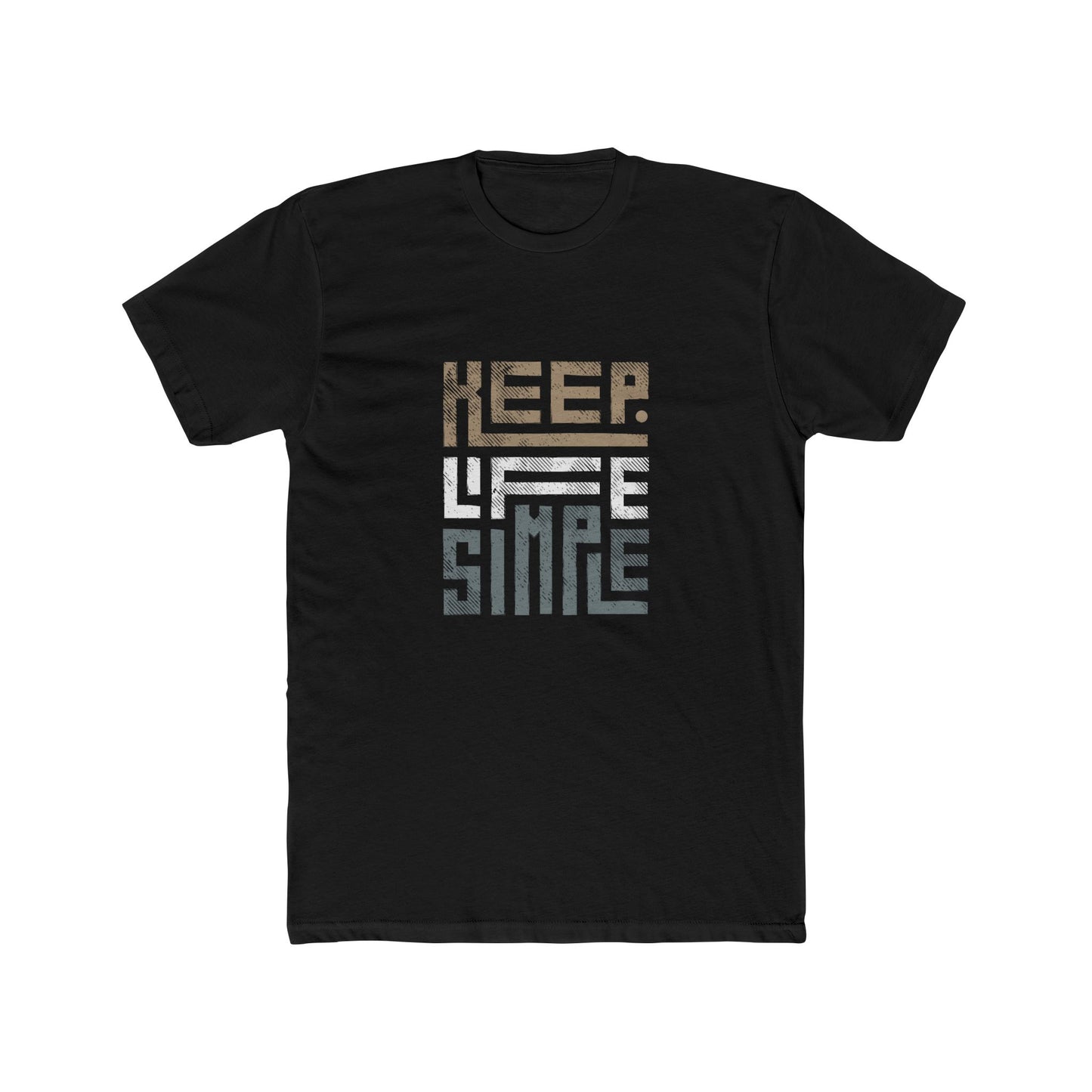 Keep Life Simple Unisex Cotton Crew Tee